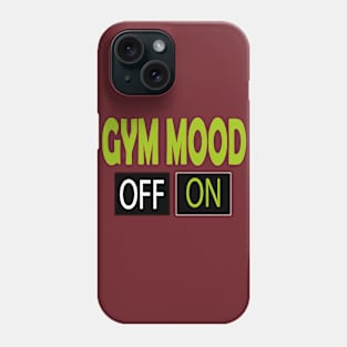 gym mood Phone Case