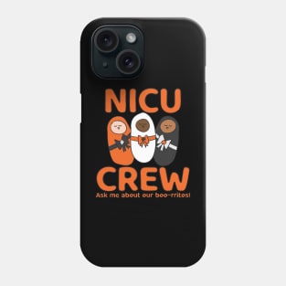 NICU Boo-rritos Phone Case