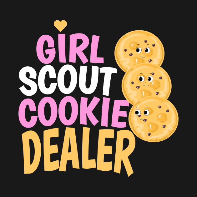 Girl scout cookie dealer funny scout for dirls by DODG99