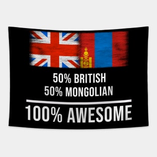 50% British 50% Mongolian 100% Awesome - Gift for Mongolian Heritage From Mongolia Tapestry