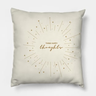 Happy Thoughts Pillow