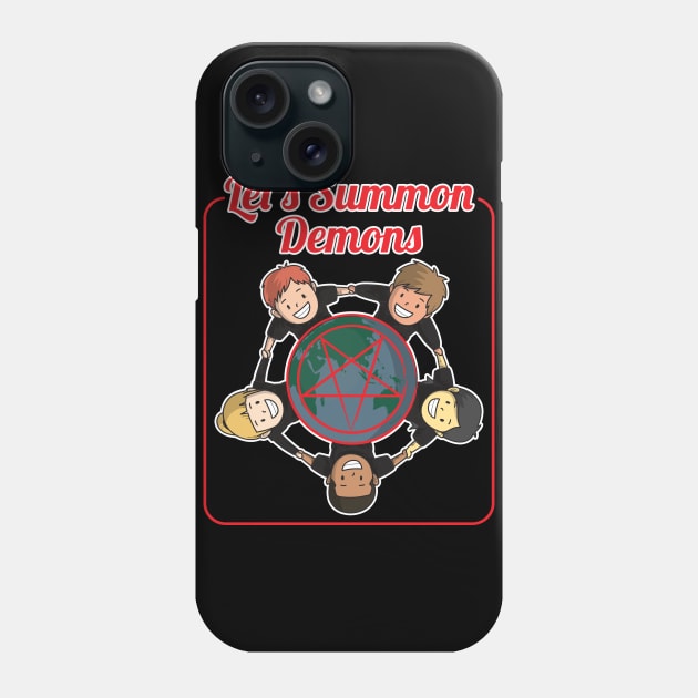 Let's Summon Demons - Pentagram International Phone Case by BlackRavenOath