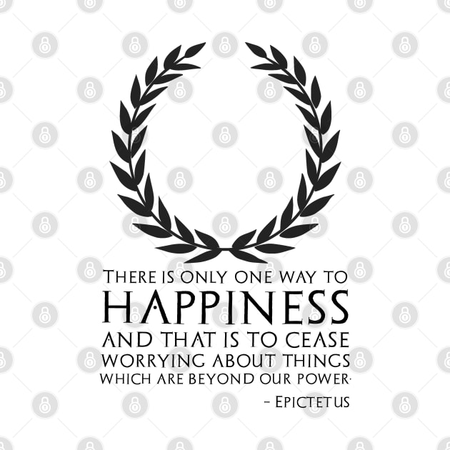 Classical Greek Stoic Philosophy Epictetus Quote On Happiness by Styr Designs