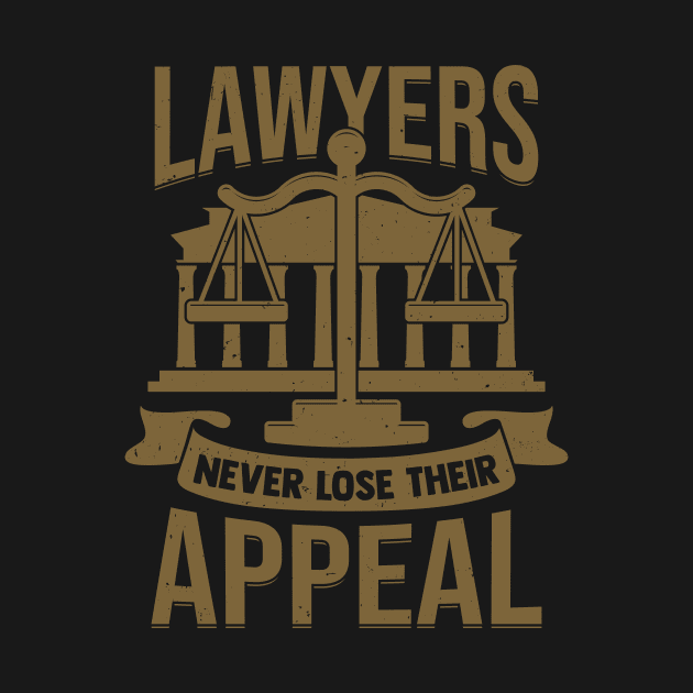 Lawyers Never Lose Their Appeal by Dolde08