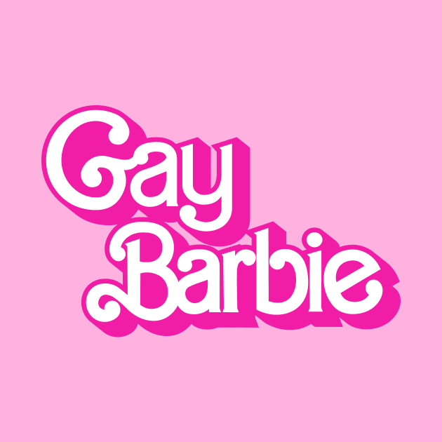 Gay Barbie Logo Barbie The Movie Style by Sparkle Star Store