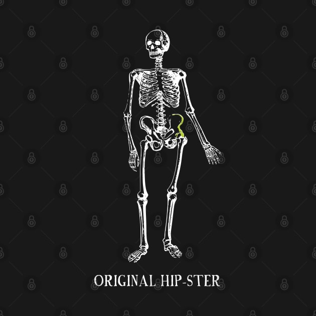 Original Hipster Funny Halloween Skeleton by HungryDinoDesign