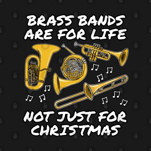 Brass Bands Are For Life Not Just For Christmas Brass Band Christmas