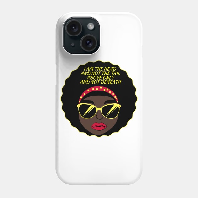 I AmThe Head And Not The Tail Above Only And Not Beneath - Deuteronomy - Christianity - Bible Verse -Faith Phone Case by MyVictory