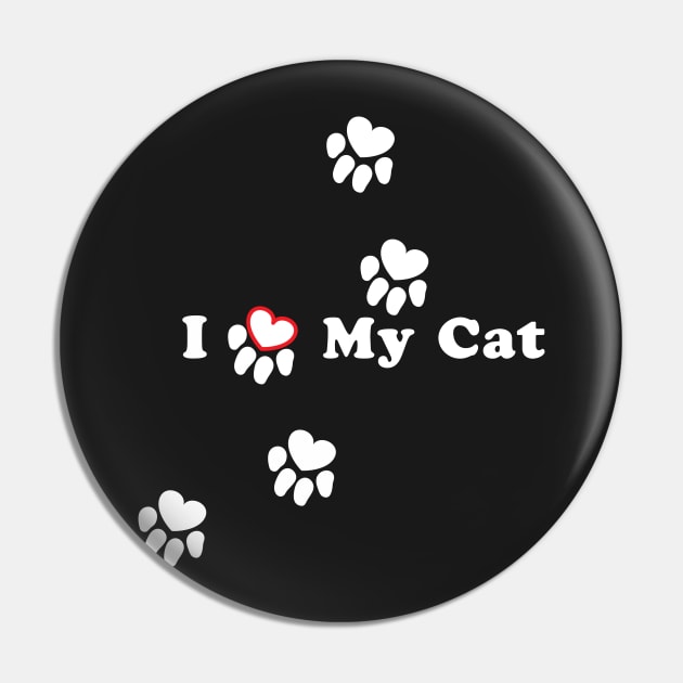 I LOVE MY CAT heart cat paw Pin by SubtleSplit