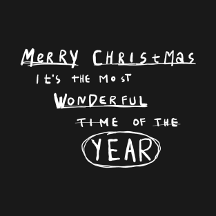 Merry Christmas It's The Most Wonderful Time of The Year T-Shirt