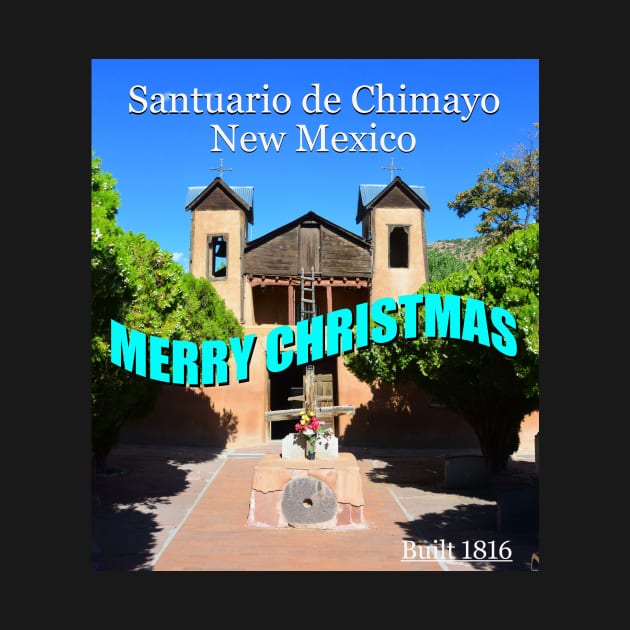 Santuario de Chimayo Christmas card by dltphoto