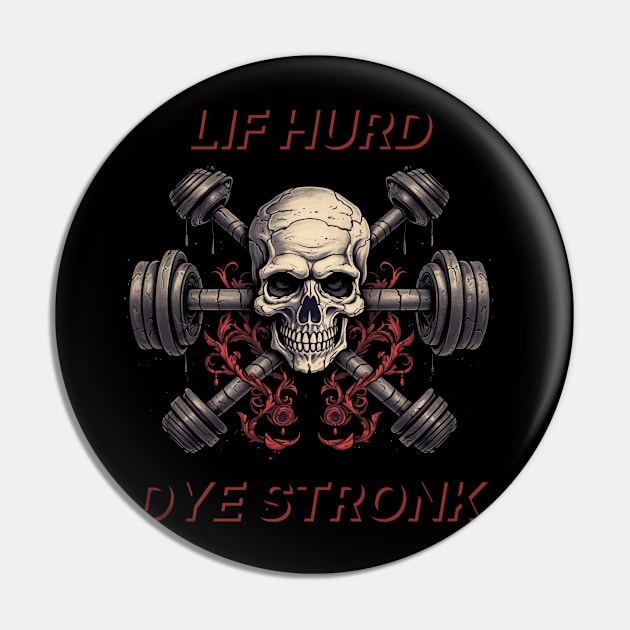 LIF HURD DYE STRONK Pin by MeBrokel