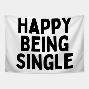 Happy Being Single, Singles Awareness Day Tapestry