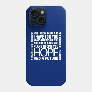 Jeremiah 29:11 Phone Case