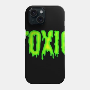 Toxic him Phone Case