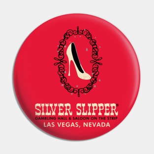 Retro Vintage Silver Slipper Gambling Hall & Saloon Las Vegas Pin