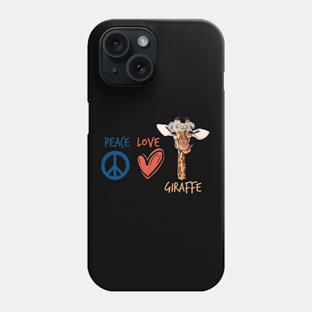 Peace Love Giraffe Phone Case by ShirtsShirtsndmoreShirts