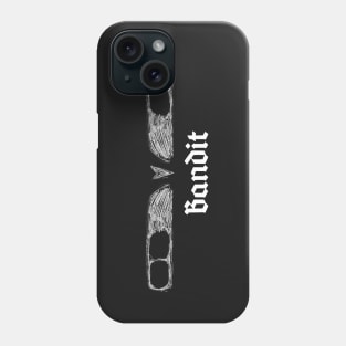 Its the Bandit Phone Case