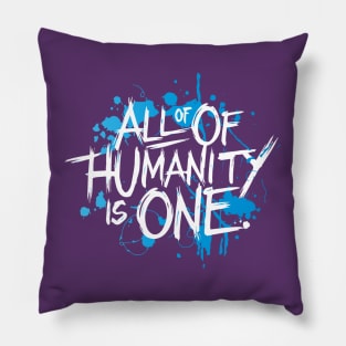 All of Humanity is One Pillow
