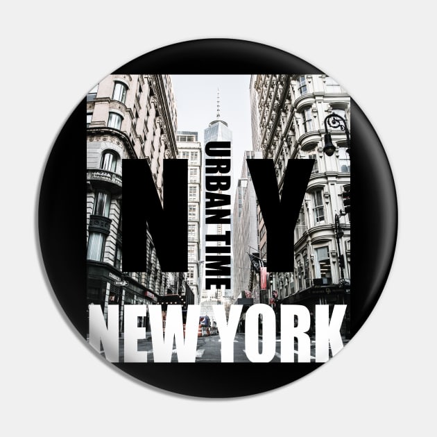 New York City Urban Time Shirt For NY Lover Pin by crony713