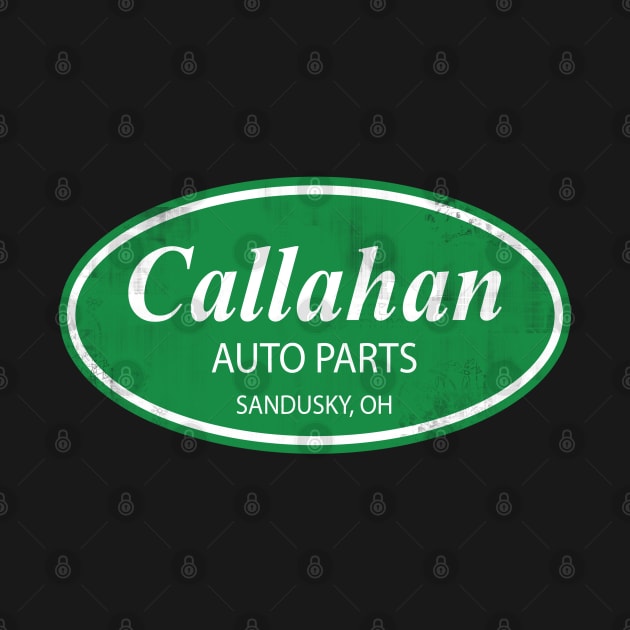 CALLAHAN AUTO PARTS DISTRESSED by NineBlack