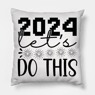 2024 Let's Do This Pillow