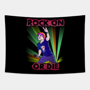 Rock On or Die Tapestry