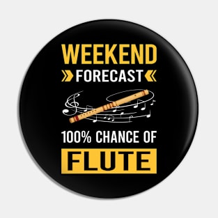 Weekend Forecast Flute Pin