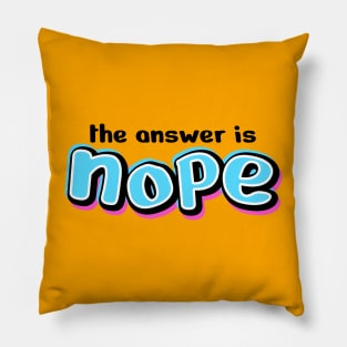 Nope Design Text Drawing Pillow