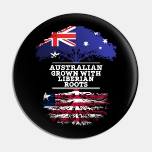 Australian Grown With Liberian Roots - Gift for Liberian With Roots From Liberia Pin