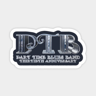 PTB 30th Anniversary - Chrome Design Magnet