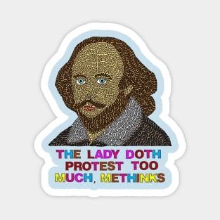 The Lady Doth Protest Too Much, Methinks Magnet