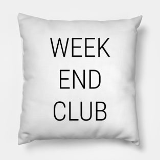 Weekend Club Pillow