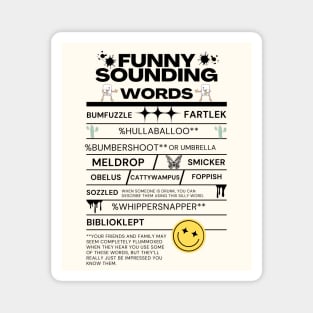 Funny Sounding Words Magnet