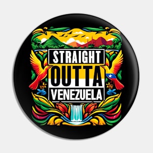 Straight Outta Venezuela Pin