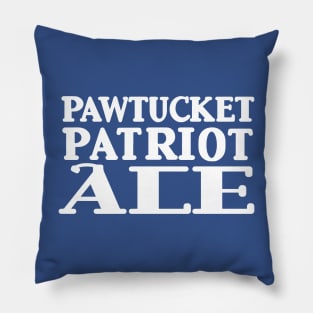 PAWTUCKET PATRIOT ALE Pillow