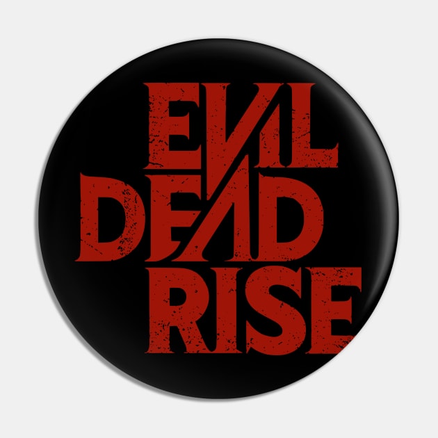 Evil Dead Rise logo Pin by amon_tees