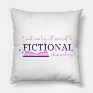 Emotionally attached to fictional characters Pillow