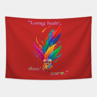 “Long hair, don't care.” Tapestry