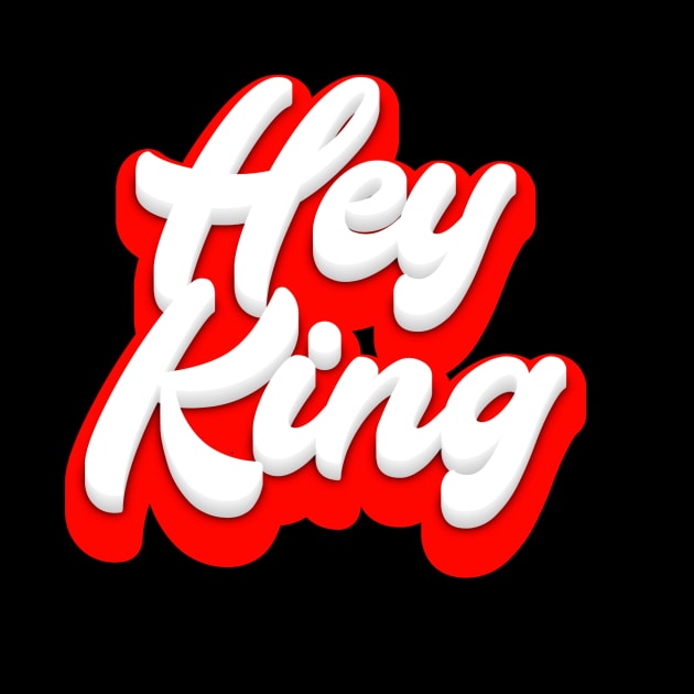 Hey King by Fly Beyond