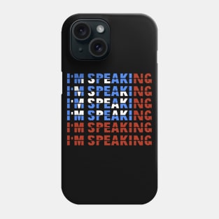 Im Speaking Phone Case