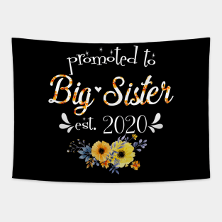 Promoted To Big Sister EST 2020 Firts New Mother_s Day Shirt Tapestry