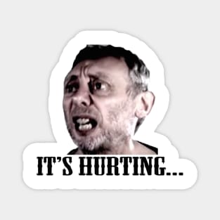 Michael Rosen - It’s Hurting Magnet