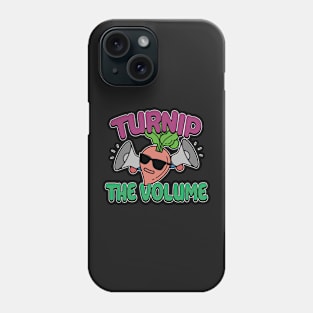 Turnip The Volume Funny Disco Gardening Gift Phone Case