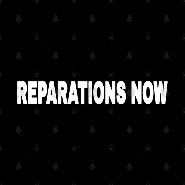 Reparations Now - Front by SubversiveWare