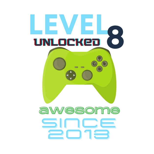 Level 8 Unlocked Awesome 2013 Video Gamer by Fabled Rags 