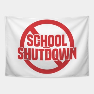 Anti School Shutdown Tapestry