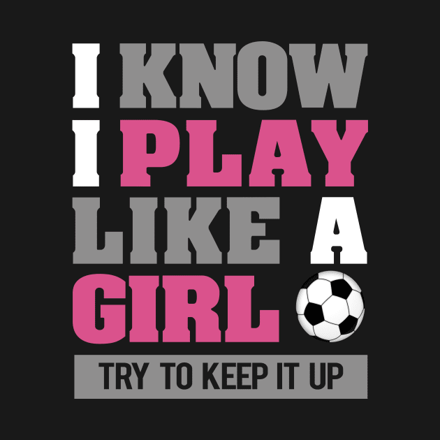 'I Play Like A Girl' Amazing Balls Gift by ourwackyhome