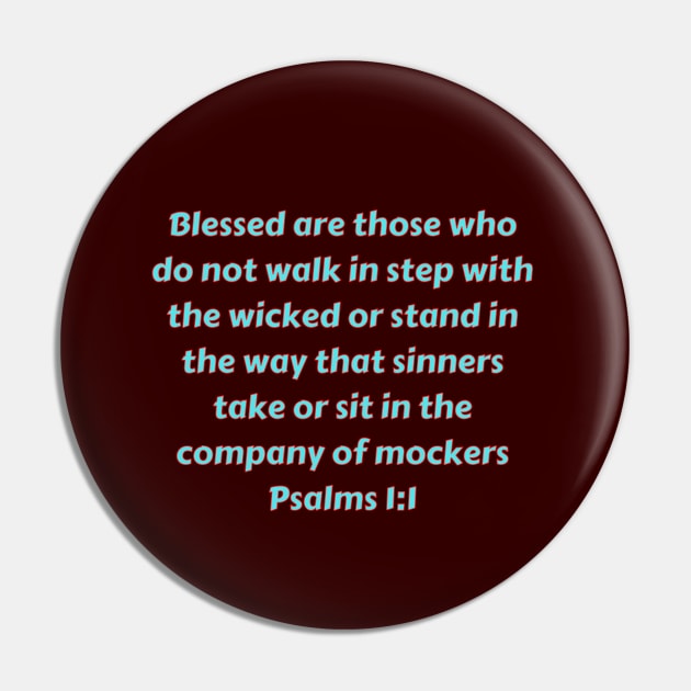 Bible Verse Psalms 1:1 Pin by Prayingwarrior