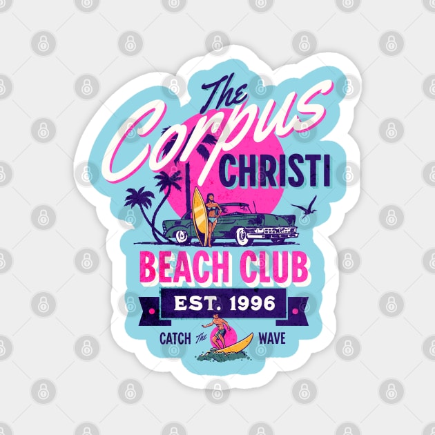 Corpus Christi Beach Club Magnet by TheCraftyDrunkCo